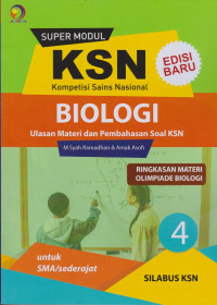 Super Modul KSN SMA: Ringkasan Materi Olimpiade Biologi
