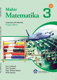 Mahir Matematika 3: untuk Kelas XII SMA/MA Program Bahasa