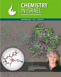 Chemistry in Israel: Bulletin of the Israel Chemical Society, No. 25 / Oktober 2010