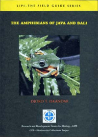 The Amphibians of Java and Bali