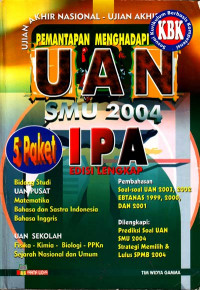 Pemantapan Menghadapi UAN - IPA SMU 2004 : 5 Paket Edisi Lengkap (2003)