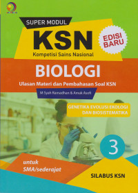 Super modul KSN SMA Biologi genetika Evolusi Ekologid dan Biosistematika