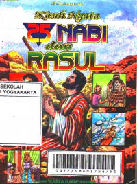 Kisah Nyata 25 Nabi & Rasul