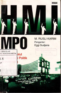 HMI MPO : Dalam Kemelut Modernisasi Politik di Indonesia (1997)