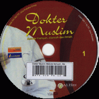 Dokter Muslim: Metode Ilahiyah, Alamiah dan Ilmiah