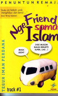Ngefriend sama Islam : Penuntun Remaja Track 1 (2002)
