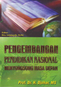 Pengembangan Pendidikan Nasional menyongsong Masa Depan (2006)
