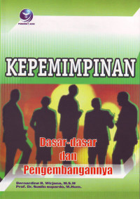 Kepemimpinan : Dasar-dasar dan Pengembangan (2005)