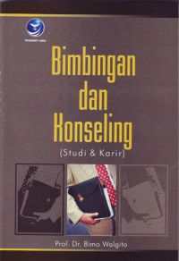 Bimbingan dan Konseling : Studi & Karir (2005)