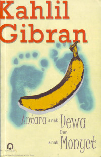 Antara Anak Dewa dan Anak Monyet (Judul asli ; Thoughts and Meditations) (2002)