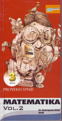 Matematika Vol.2 : Proyeksi SPMB 3 SMU (2003)