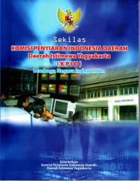 Sekilas Komisi Penyiaran Indonesia Daerah DIY (KPID) Lembaga Negara Independen (2006)