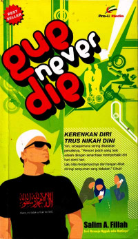 Gue Never Die : Kerenkan Diri Terus Nikah Dini (2005)