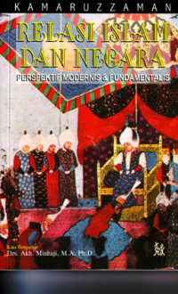 Relasi Islam dan Negara : Perspektif Modernis & Fundamentalis (2001)