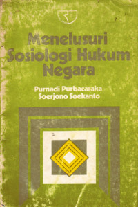 Menelusuri Sosiologi Hukum Negara (1983)