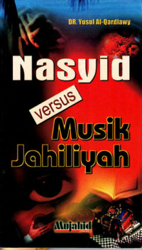 Nasyid versus Musik Jahiliyah (2003)