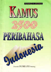 Kamus 2500 Peribahasa Indonesia (1993)