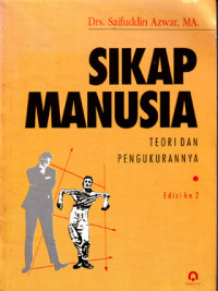 Sikap Manusia : Teori dan Pengukurannya (2003)