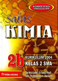 Sains Kimia 2b : Untuk Kelas 2 SMA Kurikulum 2004 (2005)