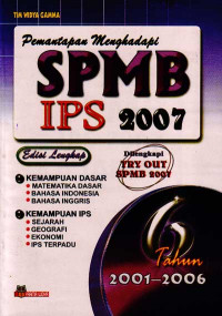 Pemantapan Menghadapi SPMB IPS 2007 - 6 Tahun 2001-2006 (2006)