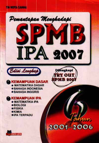 Pemantapan Menghadapi SPMB IPA 2007 - 6 Tahun 2001-2006 (2006)