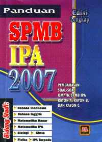 Panduan SPMB - IPA 2007 Edisi Lengkap (2006)