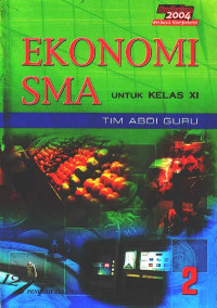 EKonomi jilid 2 SMA Kelas XI (2004)