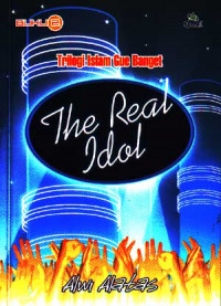 The Real Idol : Trilogi Islam gue banget (2006)