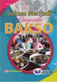 Sukses Menjadi Pengusaha Bakso