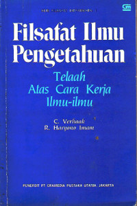 Filsafat ilmu pengetahuan : Telaah atas cara kerja ilmu-ilmu (1995)