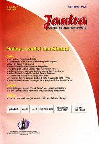 Jantra : Jurnal Sejarah dan Budaya (Makna, Tradisi dan Simbol), Vol.II No.3 Juni 2007