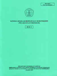 Kinerja Sekolah Berwawasan Budi Pekerti (Pelaksanaan Program), Buku 4 (2007)