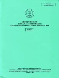 Kinerja Sekolah Berwawasan Budi Pekerti (Kegiatan Ekstrakurikuler/Pengembangan Diri), Buku 8 (2007)