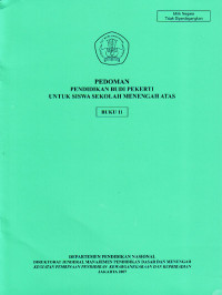 Pedoman Pendidikan Budi Pekerti untuk Siswa Sekolah Menengah Atas, Buku 11 (2007)