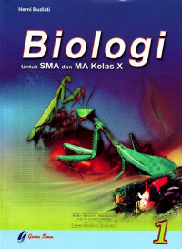 Biologi Jilid 1 : Untuk SMA dan MA Kelas X (2007)