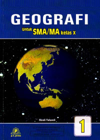 Geografi 1 : Untuk SMA/MA Kelas X (2007)