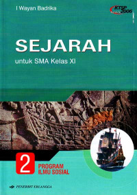 Sejarah Jilid 2 : untuk SMA Kelas XI Program Ilmu Sosial (2006)
