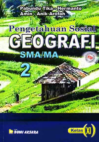 Pengetahuan Sosial Geografi 2 : SMA/MA Kelas XI (2007)