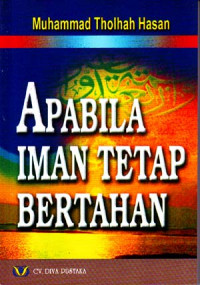 Apabila Iman Tetap Bertahan (2007)