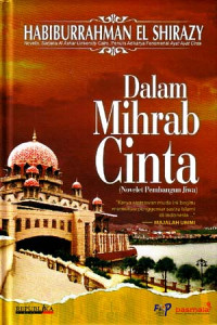 Dalam Mihrab Cinta (Novelet Pembangun Jiwa) (2007)