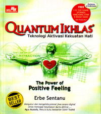 Quantum Ikhlas : Teknologi Aktivasi Kekuatan Hati (2007)