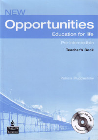 New Opportunities : Education for life Pre-Intermediate Teacher's Book (2007)