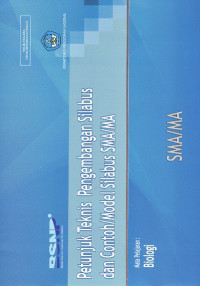Petunjuk Teknis Pengembangan Silabus dan Contoh/Model Silabus SMA/MA : Mata Pelajaran Biologi (2006)