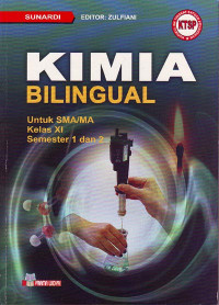 Kimia Bilingual : Untuk SMA/MA Kelas XI Semester 1 dan 2, KTSP (2008)