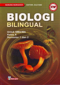 Biologi Bilingual : Untuk SMA/MA Kelas X Semester 1 dan 2, KTSP (2008)