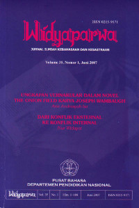Widyaparwa : Jurnal Ilmiah Kebahasaan dan Kesastraan Vol.35 (1), Juni 2007