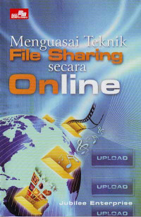 Menguasai Teknik Fille Sharing Secara Online (2008)