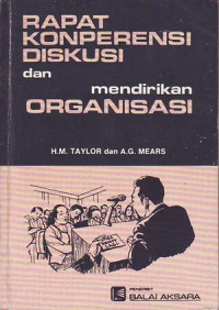 Rapat konperensi diskusi dan mendirikan organisasi (Judul asli: Meetings, Conferences and discussions)