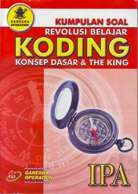 KODING (Konsep Dasar & The King): Kumpulan soal revolusi belajar XII IPA