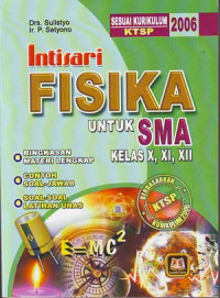 Intisari Fisika untuk SMA kelas X, XI, XII